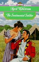 The Sentimental Soldier (Signet Regency Romance)