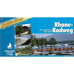 Rhone - Radweg: Von Andermatt nach Genf - Ein original bikeline-Radtourenbuch