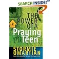 The Power of a Praying� Teen (Power of a Praying Series!)