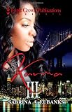 Karma III (Triple Crown Publications Presents)