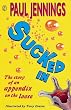 Sucked in