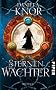 Sternenw�chter: Roman