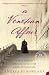 A Venetian Affair: A True Story of Impossible Love in the Eighteenth Century