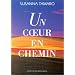 Un coeur en chemin