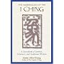 The Numerology of the I Ching: A Sourcebook of Symbols, Structures, and Traditional Wisdom