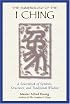 The Numerology of the I Ching: A Sourcebook of Symbols, Structures, and Traditional Wisdom