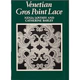 Venetian Gros Point Lace