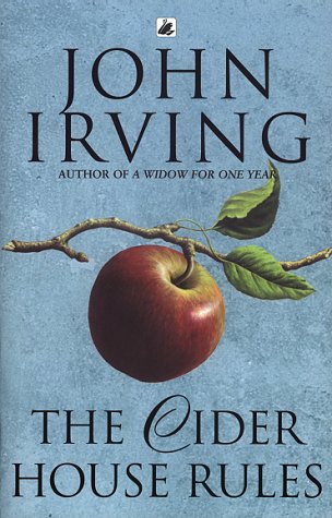 Cider House Rules - The Novel