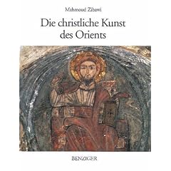 Die christliche Kunst des Orients
