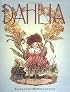 Dahlia (Boston Globe-Horn Book Honors (Awards))