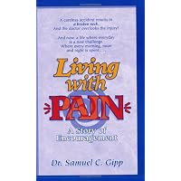 Living With Pain: A Story of Encouragement