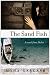 The Sand Fish: A Novel from Dubai at Amazon Books: 51BY7EqhKRL._SL75_