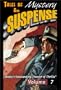 Tales of Mystery & Suspense Featuring Suspense 7 (Tales of Mystery and Suspense)