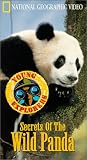 Secrets of the Wild Panda - National Geographic Young Explorers [VHS]