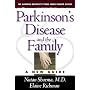 Parkinson's Disease and the Family: A New Guide (The Harvard University Press Family Health Guides)