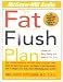 The Fat Flush Plan