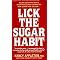 Give Up Sugar, Lose Your Sugar Cravings, and Lose Weight