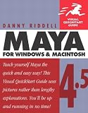 Maya 4.5 for Windows and Macintosh (Visual QuickStart Guides)