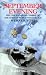 SEPTEMBER EVENING: The Life and Final Combat of the German World War One Ace Werner Voss