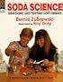 Soda Science (Boston Children's Museum Activity Book)
