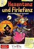 Hexentanz und Firlefanz