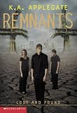 Lost and Found (Remnants, Book 10)
