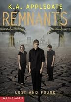 Lost and Found (Remnants, Book 10)