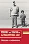 Struggle and Survival in the Modern Middle East: Second Edition