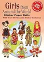 Girls from Around the World Sticker Paper Dolls: With Over 300 Reusable Sticker Costumes