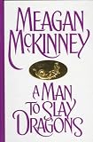 A Man to Slay Dragons