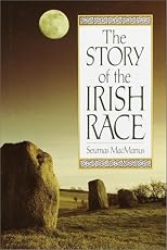 The Story of the Irish Race