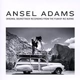Ansel Adams: Original Soundtrack Recording from the Film by Ric Burns