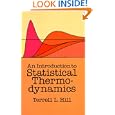 An Introduction to Statistical Thermodynamics by Terrell L. Hill