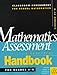 Mathematics Assessment: A Practical Handbook for Grades 6-8 (Classroom Assessment for School Mathematics K-12)