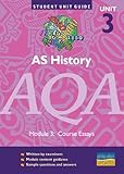 AS history. Unit 3/Module 3, Course essays