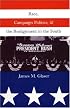 Race, Campaign Politics, and the Realignment in the South