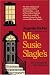 Miss Susie Slagle's (Maryland Paperback Bookshelf)