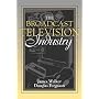 The Broadcast Television Industry: (Part of the Allyn & Bacon Series in Mass Communication)