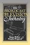 The Broadcast Television Industry: (Part of the Allyn & Bacon Series in Mass Communication) (Allyn & Bacon Series in Mass Communication) The Broadcast Television Industry: (Part of the Allyn & Bacon Series in Mass Communication) (Allyn & Bacon Series in Mass Communication)