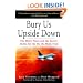 Bury Us Upside Down: The Misty Pilots and the Secret Battle for the Ho Chi Minh Trail
