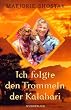 Ich folgte den Trommeln der Kalahari