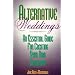 Have a nontraditional wedding