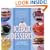 Icebox Desserts: 100 Cool Recipes for Icebox Cakes, Pies, Parfaits, Mousses, Puddings, and More
