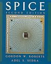 SPICE (The Oxford Series in Electrical and Computer Engineering)