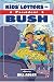 Book Kids' Letters to President Bush