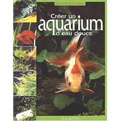 Cr�er un aquarium d'eau douce