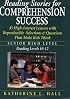 Reading Stories for Comprehension Success: Senior High Level, Reading Levels 10-12