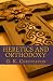 Books : Heretics and Orthodoxy