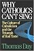 Why Catholics Can't Sing: The Culture of Catholicism and the Triumph of Bad Taste