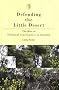 Defending the Little Desert: The Rise of Ecological Consciousness in Australia